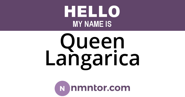 Queen Langarica