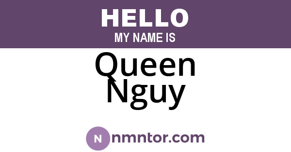 Queen Nguy