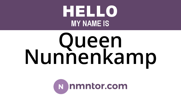 Queen Nunnenkamp