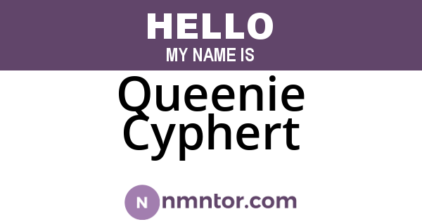 Queenie Cyphert
