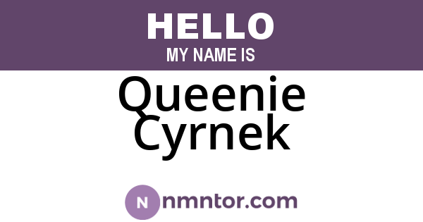 Queenie Cyrnek