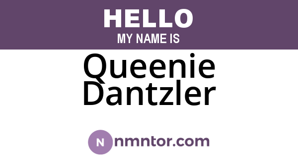 Queenie Dantzler