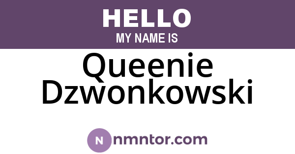 Queenie Dzwonkowski