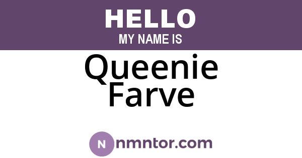 Queenie Farve