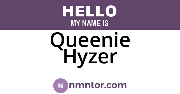 Queenie Hyzer