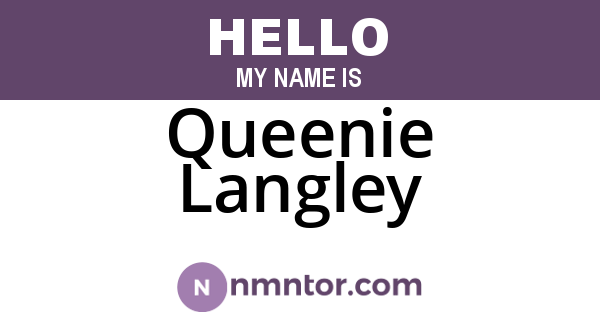 Queenie Langley