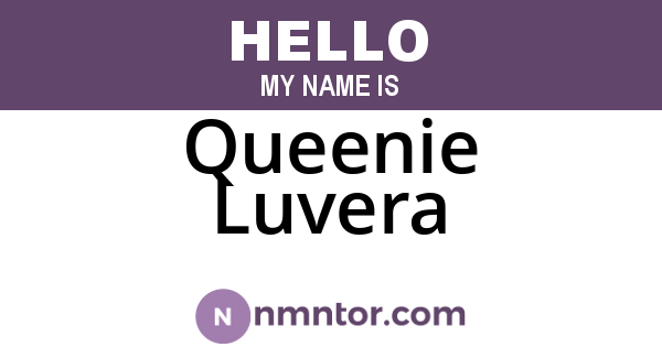 Queenie Luvera