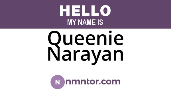 Queenie Narayan