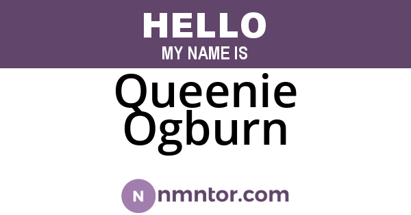 Queenie Ogburn