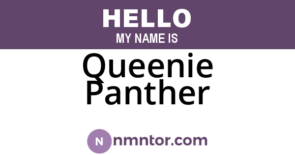 Queenie Panther