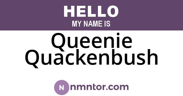 Queenie Quackenbush