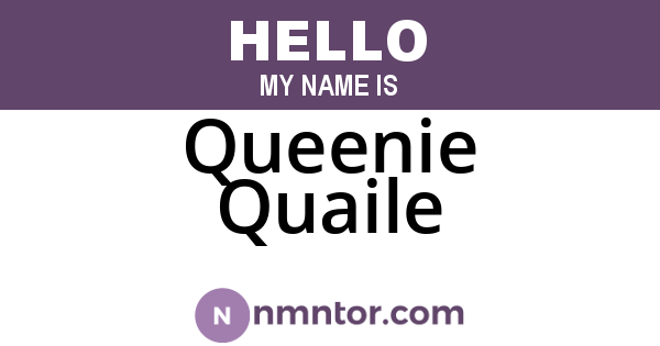 Queenie Quaile