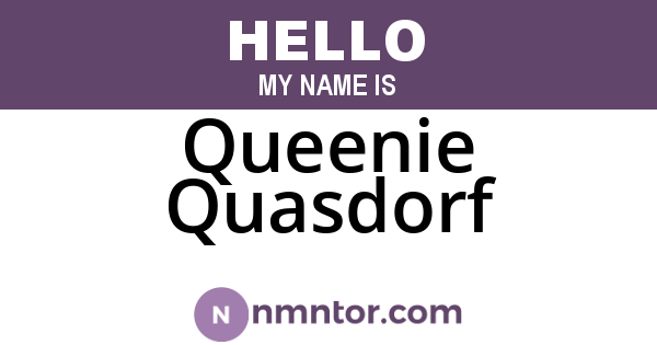 Queenie Quasdorf