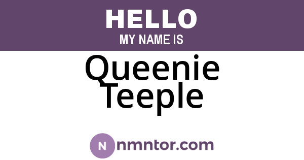Queenie Teeple