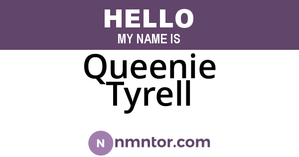Queenie Tyrell