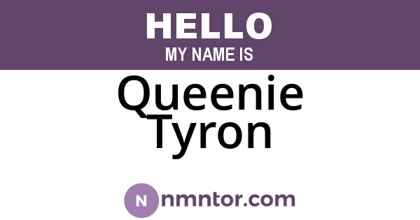 Queenie Tyron