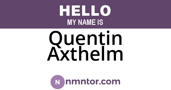 Quentin Axthelm