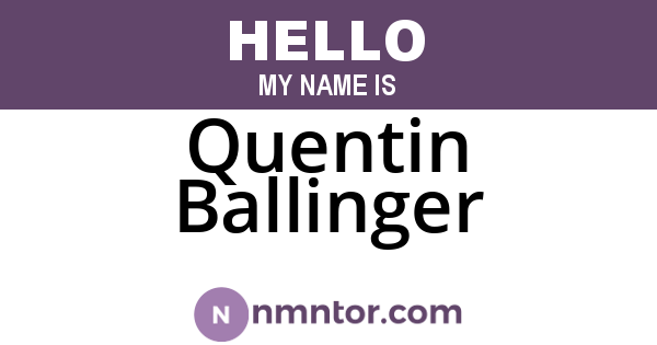 Quentin Ballinger