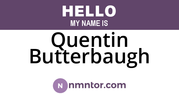 Quentin Butterbaugh