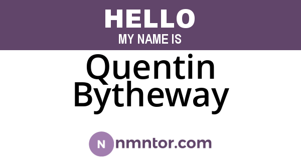 Quentin Bytheway