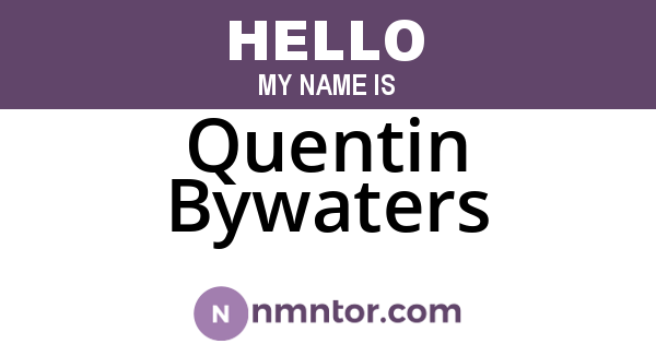 Quentin Bywaters