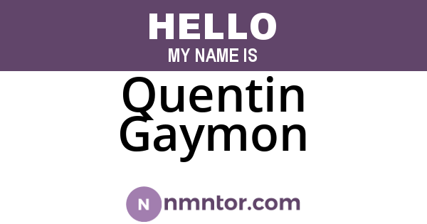 Quentin Gaymon