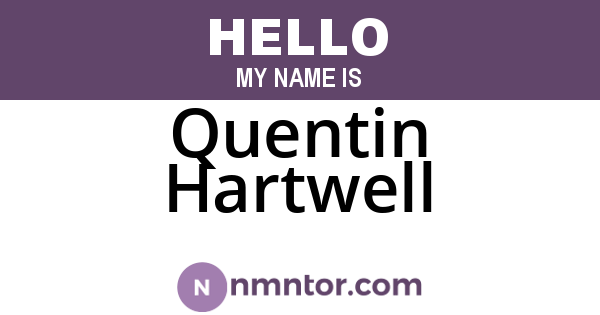 Quentin Hartwell