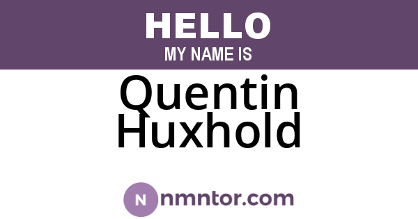 Quentin Huxhold