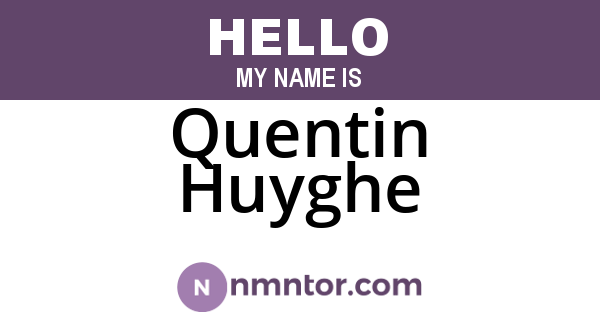 Quentin Huyghe