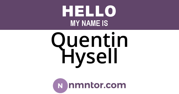 Quentin Hysell