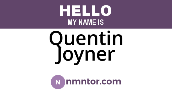 Quentin Joyner