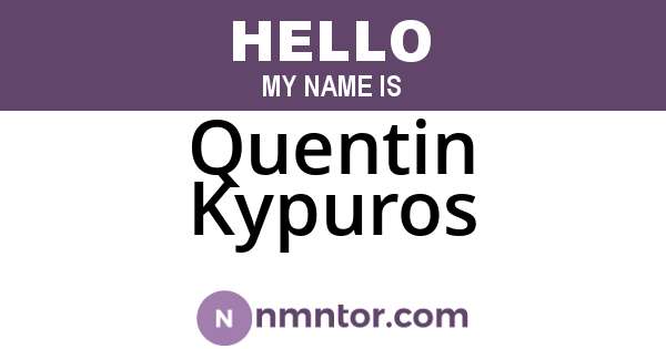 Quentin Kypuros
