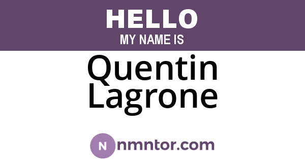 Quentin Lagrone
