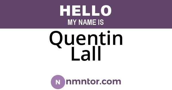 Quentin Lall