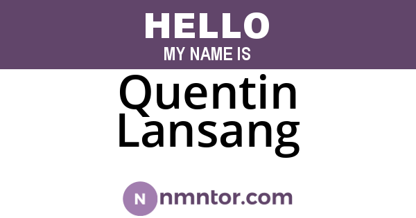 Quentin Lansang