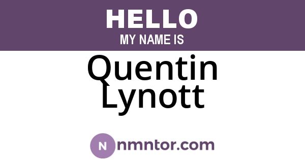 Quentin Lynott