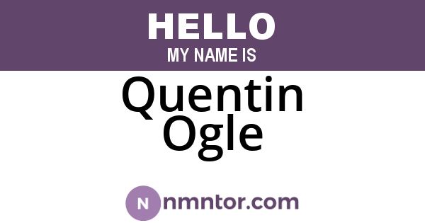 Quentin Ogle