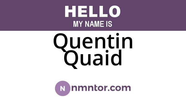Quentin Quaid