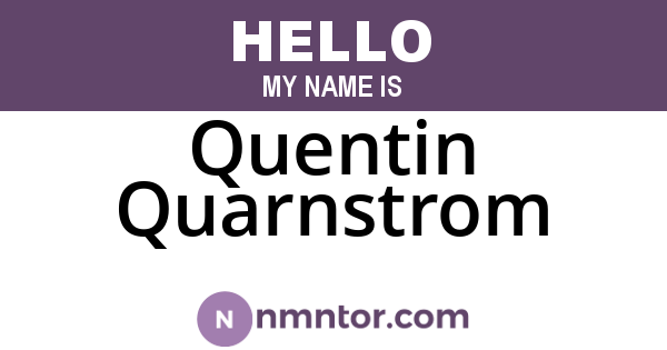 Quentin Quarnstrom