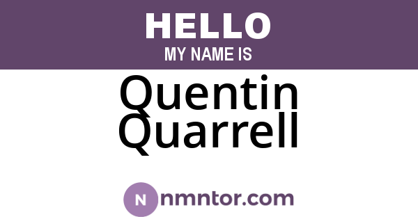 Quentin Quarrell