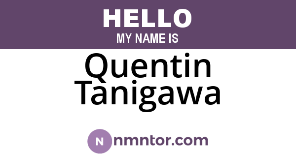 Quentin Tanigawa
