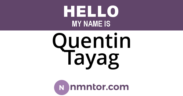 Quentin Tayag