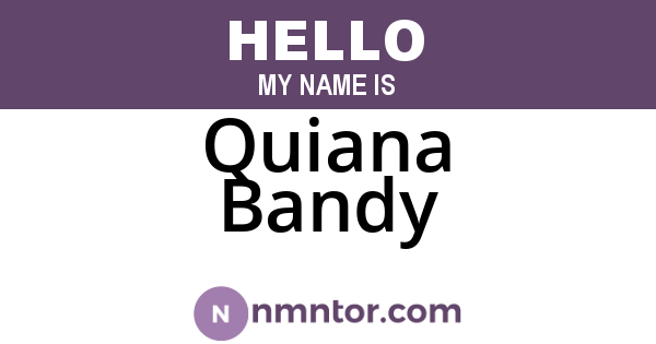 Quiana Bandy