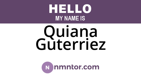 Quiana Guterriez