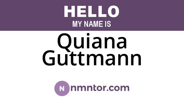 Quiana Guttmann