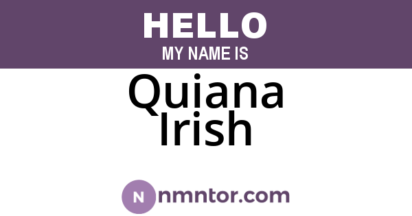 Quiana Irish