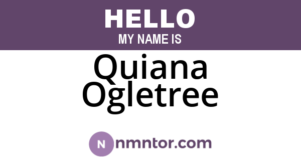 Quiana Ogletree