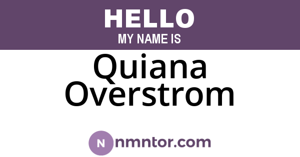 Quiana Overstrom