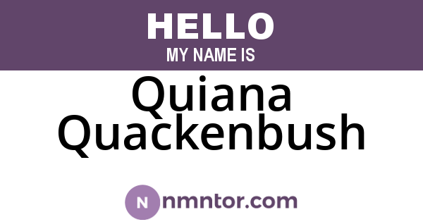 Quiana Quackenbush