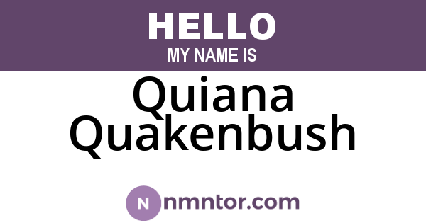 Quiana Quakenbush